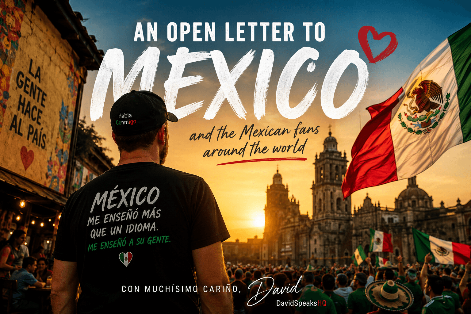 An Open Letter to Mexico